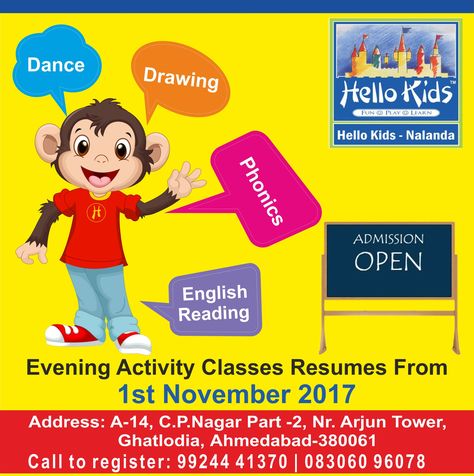 Evening Activity Classes Resumes From 1st November 2017 #Dance #Drawing #Phonics #English Reading Call For Register: 99244 41370 / 83060 9607 Dance Drawing, 1st November, Dancing Drawings, English Reading, Pre School, Ahmedabad, Creative Writing, Phonics, Banner Design