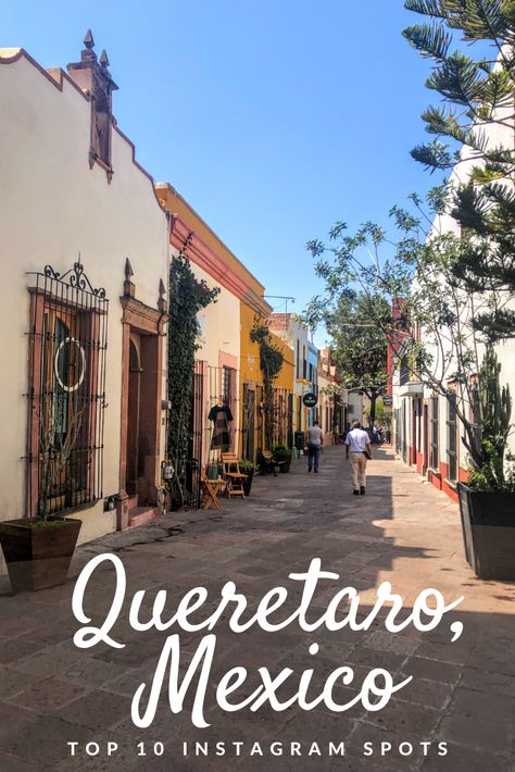 The city of Queretaro is almost 500 years old and the colorful melting pot of indigenous, Aztec, and Spanish influences make it one of the most romantic places in Mexico. Discover the 10 most beautiful spots in this Queretaro Instagram guide! #Queretaro #Mexico #Photography #TravelGuide Rosarito Mexico Things To Do In, Mexico Streets, Things To Do In Queretaro Mexico, Mexico City Travel Photography, Living In Mexico City, Mexico City Travel Guide, International Travel Essentials, Mexico Itinerary, Mexico City Travel