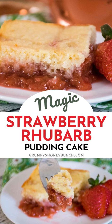 Strawberry Rhubarb Pudding Cake - Grumpy's Honeybunch Strawberry Rhubarb Cake, Rhubarb Pudding Cake, Rhubarb Custard Bars, Strawberry Rhubarb Sauce, Rhubarb Pudding, Rhubarb Sauce, Strawberry Pudding, Fruit Pudding, Rhubarb Desserts