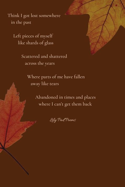 Fall Poems Beautiful, Nostalgia Poems, Poems About Fall, Poems About Change, Fall Poem, Nostalgia Quotes, Autumn Poems, Fall Cards Handmade, October Quotes