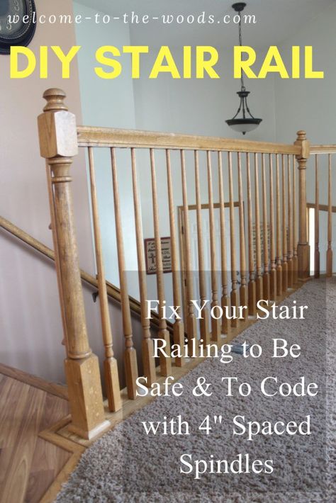 Fix your stair railing to be safe and to code with 4" spaced spindles. Revamp stair balustrade. Staircase Remodel Diy, How To Make Stairs, Stair Balustrade, Stairs Diy, Diy Stair Railing, Stairs Renovation, Stairs Makeover, Home Maintenance Checklist, Staircase Remodel