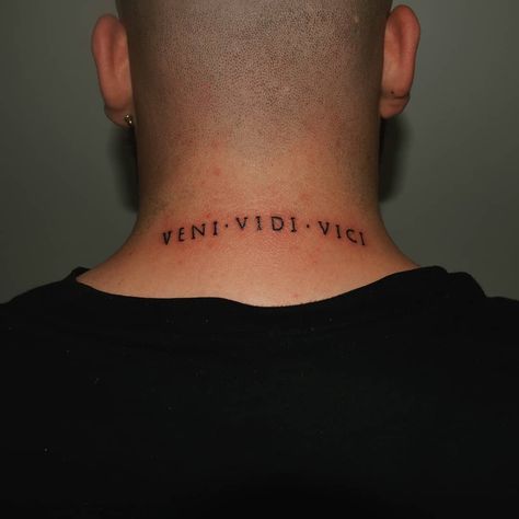 VENI  VIDI  VICI  #picoftheday#picofday#instapic#tattoo#newtattoo#tattoos#ink#tattooink#font#fontattoo#fonts#calligraphy#calligraphytattoo Vini Vidi Vici Tattoo Men, Vini Vidi Vici, Latin Tattoo, Nape Tattoo, Dad Tattoo, Fonts Calligraphy, Calligraphy Tattoo, Chest Tattoo Men, Dad Tattoos