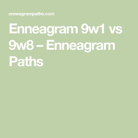 Enneagram 9 Wing 1, 9w8 Enneagram, 9w1 Enneagram, Enneagram Wings, Enneagram 9w1, Enneagram 1, Infj Psychology, Ap Psychology, Enneagram 9