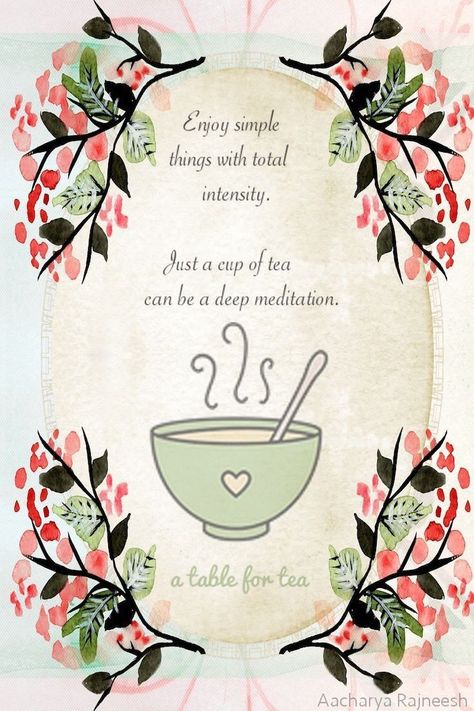 Dreamy Quotes, Books And Tea, Tea Crafts, Indian Quotes, Green Witchcraft, Tea Quotes, Grandma Fashion, Powerful Inspirational Quotes, Deep Meditation