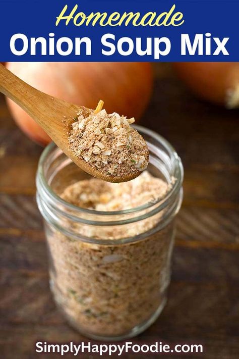 Homemade Onion Soup Mix is a convenient pantry staple to have on hand. Dry onion soup mix adds lots of flavor to recipes like pot roasts, soups, dips, rice, and many others. You can make your own onion soup mix from scratch, and control the amount of salt and unwanted ingredients. Dry onion soup mix recipe by simplyhappyfoodie.com #homemadeonionsoupmix #onionsoupmixrecipefromscratch How To Make Onion Soup Powder, Low Sodium Onion Soup Mix Recipe, Onion Mix Recipes, Homemade Beef Bouillon Powder, Dry Onion Soup Mix Recipe, Dried Onion Soup Mix Recipes, Beef Bouillon Powder, Homemade Onion Soup, Homemade Soup Mix