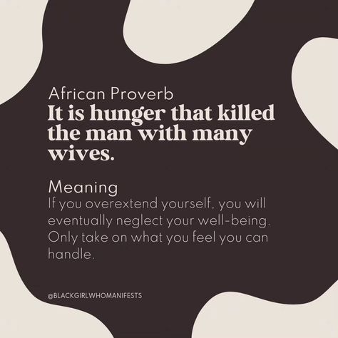 Don't do too much. 🤵🏿👰🏿👰🏾👰🏽 #blackgirlwhomanifests #blackgirlswhomanifest Deep Proverbs, Wise Proverbs, African Quotes, Living Quotes, Stoicism Quotes, Life Coach Quotes, Wise Sayings, Idioms And Phrases, Quote Unquote