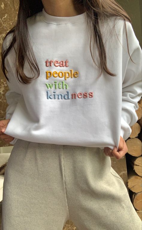 Treat People With Kindness Sweatshirt, Tennis Crewneck Sweatshirt, Embroidery Designs On Sweatshirts, Embroidery Ideas Aesthetic, Merch Design Ideas, Hoodie Design Inspiration, Quote Hoodies, Branded Merch, Sweatshirt Design Ideas