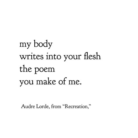 Audre Lorde Tattoo, Female Poets Quotes, Audre Lorde Poems, Audre Lorde Quotes, Quote Collage, Female Poets, Love Poems For Him, Poet Quotes, Audre Lorde