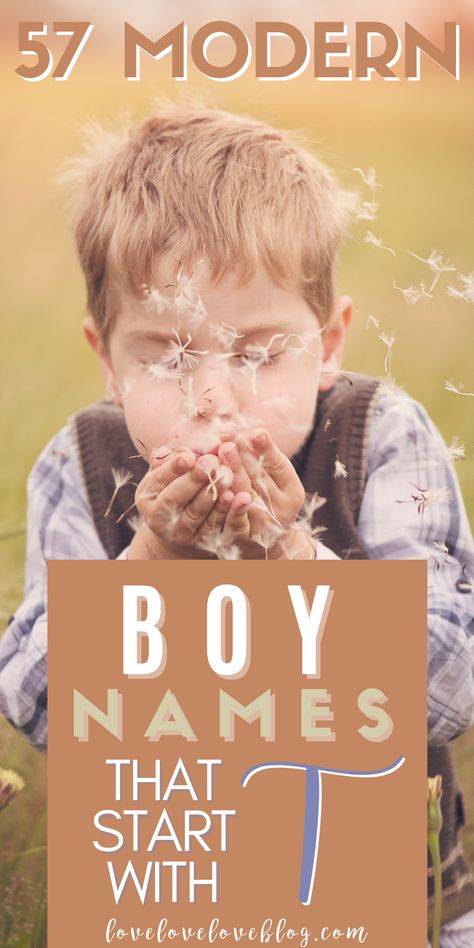 Little boy blows dandelions. Boy Names That Start With The Letter T, Names That Start With T, T Names For Boys, T Boy Names, T Names, Names Starting With A, Stylish Baby Boy, Uncommon Baby Names