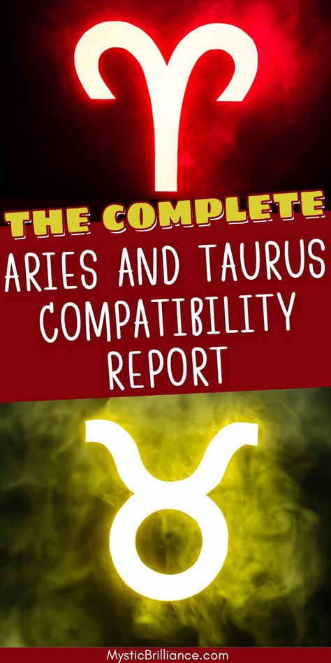 Picture of Aries and Taurus zodiac symbols with text overlay The Complete Aries and Taurus Compatibility Report Taurus Man Aries Woman, Aries Taurus Compatibility, Aries Love Compatibility, Aries And Taurus, Taurus Compatibility, About Aries, Harmonious Relationship, Relationship Work, Making A Relationship Work