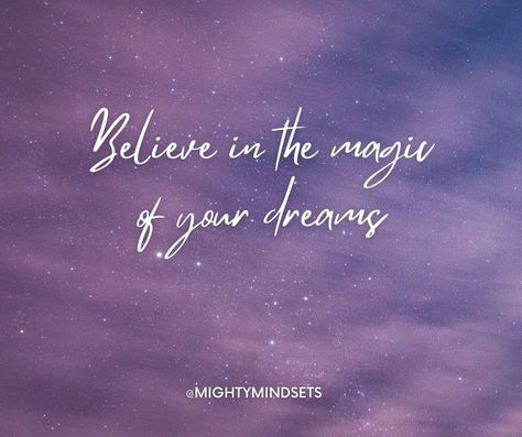 Dream Magic, Believe In Your Dreams, Magic Theme, Believe In The Magic, Inspirational Messages, Always Believe, Cute Disney Wallpaper, Believe In Magic, Inspirational Message