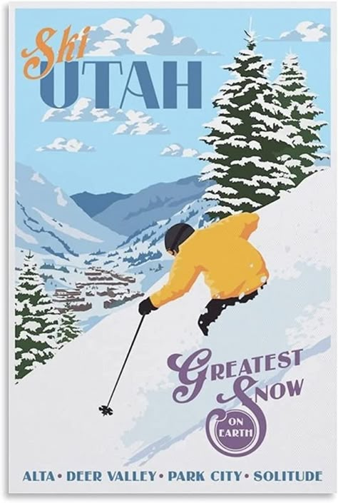 Travel Animation, Ski Designs, Snow Places, Ski Signs, Ski Utah, Utah Arches, Ski Design, Sky Poster, Ski Lodge Decor