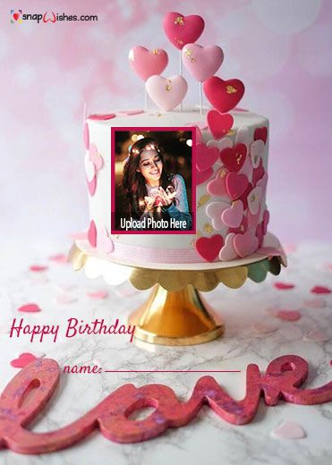 Birthday Cake With Photo Print, Happy Birthday With Name And Photo, Online Birthday Card Maker, Birthday Cake Pooja Name, Happy Birthday My Love Photo Frame, Birthday Cake With Name And Photo Edit, Free Birthday Wishes, Anniversary Cake With Photo, Birthday Wishes With Photo