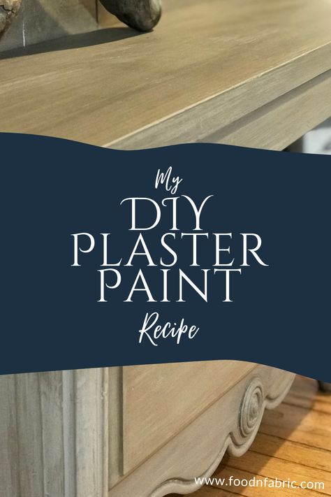 Plaster paint furniture upcycled desk behind caption "My DIY Plaster Paint Recipe" which links to blog post about making plaster paint from latex paint and Plaster of Paris. How To Make Plaster Paint, Diy Chalk Paint Recipe Plaster Paris, Chalk Paint Recipe Plaster Of Paris, How To Use Plaster Of Paris, Diy Plaster Paint, Plaster Of Paris Texture Painting, Plaster Of Paris Texture, Painting With Plaster Of Paris, Plaster Of Paris Painting