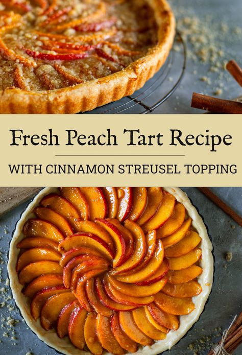 Fresh Peach Tart with Streusel Topping: Easy Dessert Recipe Easy Peach Tart Recipe, Peach Pastry Recipes, Fresh Peach Desserts, Easy Peach Desserts, Peach Tart Recipe, Peach Tarts, Peach Tart Recipes, Peach Desserts Easy, Streusel Topping Recipe