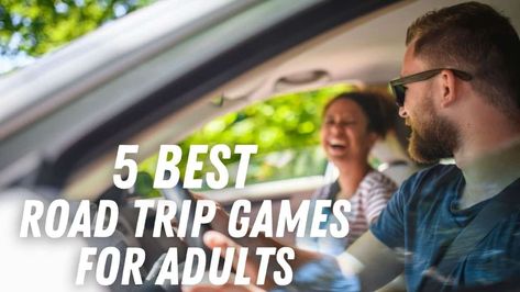 5 Best Road Trip Games for Adults Adult Road Trip Games, Road Trip Games For Adults, 5th Wheel Living, The Bride Movie, Spain Road Trip, Trip Games, What Makes You Laugh, Name That Tune, Natchez Trace