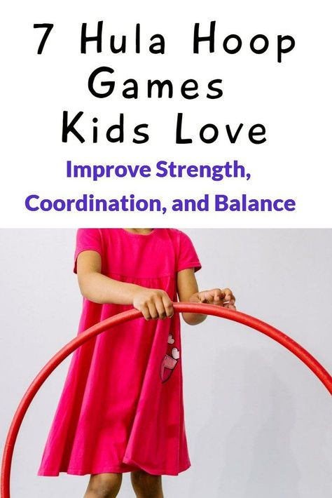 Hula Hoop Activities For Kids, Hula Hoop Games For Kids, Hula Hoop Games, Hoop Games, Bear Crawl, Burning Calories, Gross Motor Activities, Games Kids, Motor Skills Activities