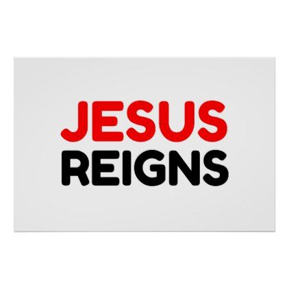 Jesus Reigns, Merry Christmas Funny, How He Loves Us, Christ Church, Xmas Holidays, Make Your Own Poster, Custom Posters, Modern Artwork, Posters Prints