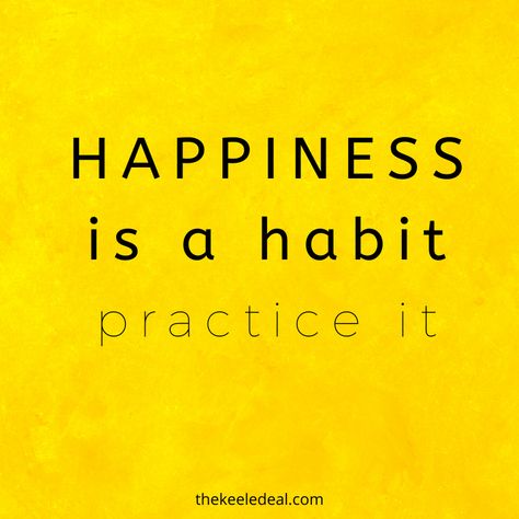 Happiness Is A Habit, I Hate Running, Ways To Be Happier, People Online, Make Happy, Random Acts Of Kindness, Feeling Happy, Joy And Happiness, Everyone Else