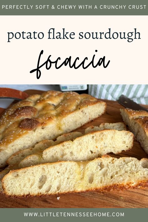 Easy Potato Flake Sourdough Focaccia - Little Tennessee Home Potato Flake Sourdough Recipes, Potato Flake Sourdough Discard Recipes, Potato Flake Sourdough Bread Recipes, Sourdough Starter Recipe With Potato Flakes, Sweet Sourdough Bread Recipe, Breads To Make, Foccacia Recipe, Flake Recipes, Sourdough Focaccia