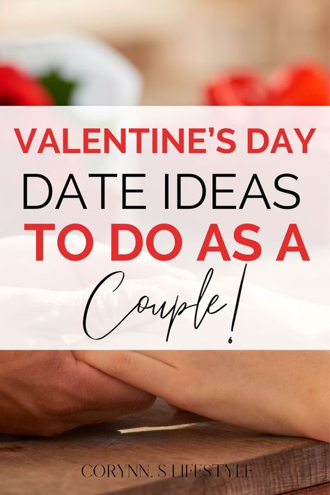 Photo of a couple holding hands at a dining table. Valentine's day Date Ideas To Do As A couple! Things To Do On Valentines Day Couples, Healthy Relationship Quotes, Day Date Ideas, Cute Date Ideas, Valentines Day Date, Secret Relationship, Valentines Day Couple, Cute Date, Valentines Day Activities