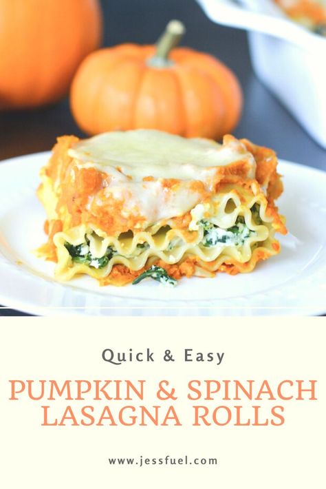 Pumpkin Lasagna Rolls, Unique Pasta Dishes, Veggie Meal Prep, Pumpkin Spinach, Healthy Lasagna, Pumpkin Lasagna, Spinach Lasagna Rolls, Autumn Recipes Vegetarian, Fall Meal