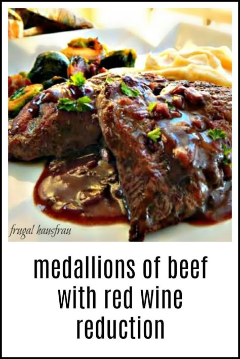 Tenderloin Tips Recipe, Red Wine Reduction Sauce, Cheap Steak, Wine Steak, Beef Medallions, Beef Tenderloin Recipes, Red Wine Reduction, Tenderloin Steak, Red Wine Sauce