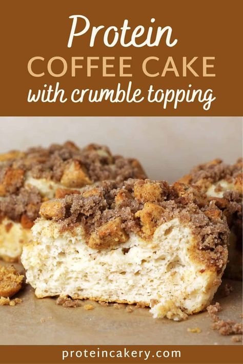 Coffee Cake Protein Muffins, High Protein Coffee Cake, Protein Coffee Cake Recipes, Protein Coffee Cake Muffins, Protein Crumble Topping, High Protein Breakfast Cake, Protein Breakfast Cake, Healthy Protein Cake, Mounjaro Recipes