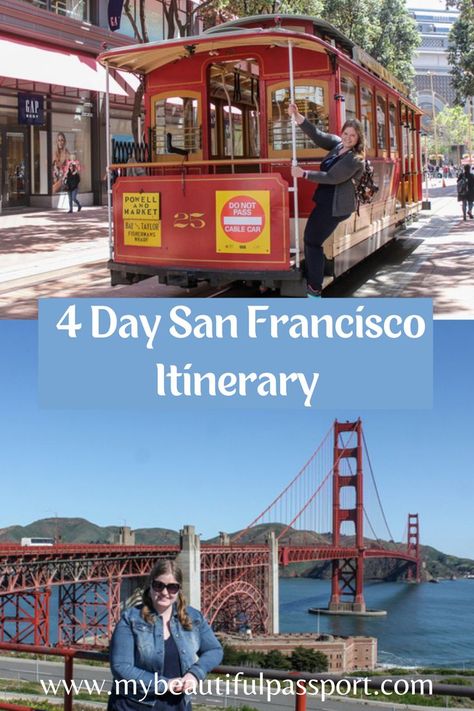 Best way to spend 4 days in San Francisco Itinerary - for USA travel San Francisco Girls Trip, San Francisco Itinerary, San Francisco Vacation, West Coast Travel, Itinerary Ideas, Places In Usa, Visit San Francisco, Spring Break Trips, Us Travel Destinations