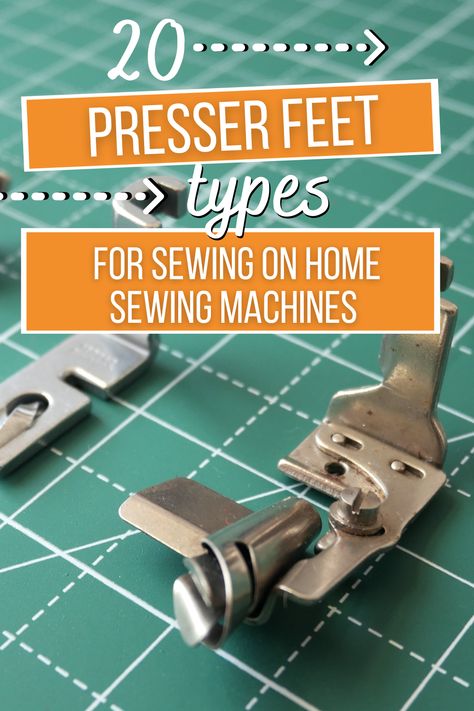 How To Use Brother Sewing Machine, Singer Sewing Machine Feet Guide, Sewing Feet Guide How To Use, Presser Feet Guide How To Use, Sewing Feet Guide Types Of, Brother Sewing Machine Feet Guide, Sewing Machine Feet Guide Cheat Sheets, Sewing Machine Feet And How To Use Them, Presser Foot Guide