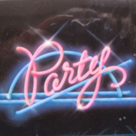 Party Party Typography, San Junipero, 80's Party, Party Neon, Party Queen, 31st Birthday, Dark Paradise, Neon Design, Miami Vice