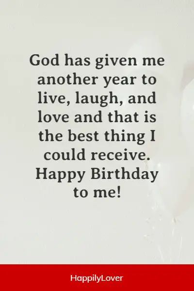 Another Year Of Life Birthday Quotes, Birthday Wishes To Myself Life, Today Special Day In My Life, Blessed Another Year Birthday, Birthday Wishes For Myself Quotes Happy, Best Birthday Quotes For Myself, My Birthday Wishes For Myself, My Birthday Message To Myself, Birthday Wish Myself