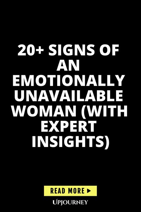 Discover the 20+ key signs of an emotionally unavailable woman with expert insights. Learn how to recognize and navigate relationships with someone who may struggle with emotional availability. Gain valuable knowledge to understand these behaviors and their impact on relationships. A must-read guide for anyone seeking to navigate complex emotional dynamics in their connections. How To Become More Emotionally Available, Emotionally Unavailable Women, Emotional Availability, Emotional Unavailability, Psychology Terms, Understanding Emotions, Friendship And Dating, Emotionally Unavailable, Life Questions