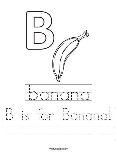 B is for Banana Worksheet - Twisty Noodle Banana Worksheet, B Is For Banana, Spring Classroom Decorations, Transportation Worksheet, Montessori Printables, Twisty Noodle, Spring Classroom, Holiday Lettering, Letter B