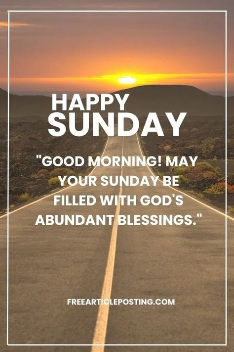 100 Best Sunday Morning Blessings Quotes to Inspire 6 Good Sunday Morning Blessings Quotes, Sunday Morning Blessings Quotes, Sunday Morning Quotes Inspirational, Sunday Morning Blessings, Morning Blessings Quotes, Sunday Morning Prayer, Blessed Sunday Quotes, Blessed Sunday Morning, Morning Bible Quotes