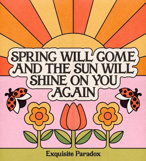 a much needed reminder for march.🌷 Quotes Pinterest, Retro Graphic Design, Morning Beautiful, Passion Project, Quotable Quotes, Psych, Positive Thoughts, Graphic Poster, So Happy