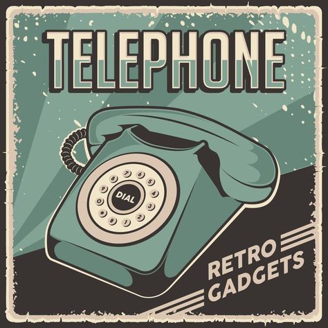 Retro Classic Vintage Gadgets Telephone Signage Poster Telephone Retro, Retro Gadgets, Dope Art, Poster Retro, Retro Illustration, Tag Art, Classic Vintage, Retro Poster, Premium Vector