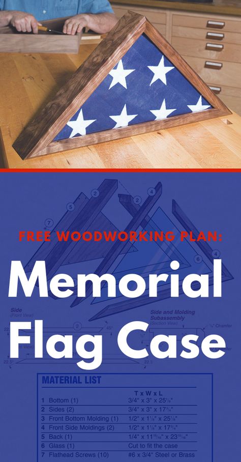 Wood Crafting Tools Woodworking Plans, Folded Flag Display, Flag Display Case Plans, Flag Case Plans, Flag Shadow Box Ideas, Flag Folding, Memorial Flag Display, Carpentry Ideas, Folded Flag