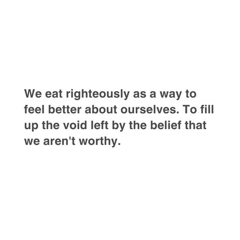 ♥️The anti-dote to righteous eating?   🎯Recognizing our innate worth. Recognizing that as human, we are born worthy without having to earn it. Recognizing that diet culture thrives on us believes we are not innately worthy, and it profits from us chasing our worth.   🎯The anti-dote to righteous eating is to say Hell no! To Diet Culture! Anti Diet, Anti Dieting, Diet Culture, Intuitive Eating, Feel Better, Diet, Humor, Human, Feelings