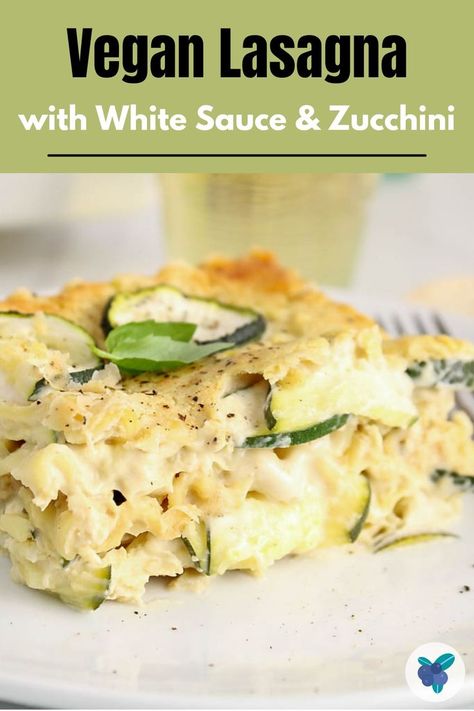 View on a piece of vegan white sauce lasagna on a plate. Vegan White Sauce, Orthodox Lenten Recipes, Lasagna With Zucchini, White Sauce Lasagna, Vegan Lasagna Recipe, White Lasagna, Lenten Recipes, Vegan Casserole, Baked Lasagna