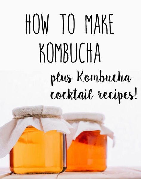 Garden Fresh Kombucha Cocktails - AS FOR ME AND MY HOMESTEAD Jun Tea, Jun Kombucha, Vegan Beverages, Make Your Own Kombucha, Kombucha Cocktail, Kombucha Scoby, How To Brew Kombucha, Homemade Kombucha, Green Tea And Honey