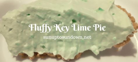 Sunup to Sundown - A practical guide to living a simple and competent lifestyle Low Calorie Pie, Fluffy Key Lime Pie, Lime Pie No Bake, Key Lime Pie No Bake, Pie Key Lime, Key Lime Pie Recipe No Bake, Jello With Cool Whip, Healthy Key Lime, Healthy Key Lime Pie