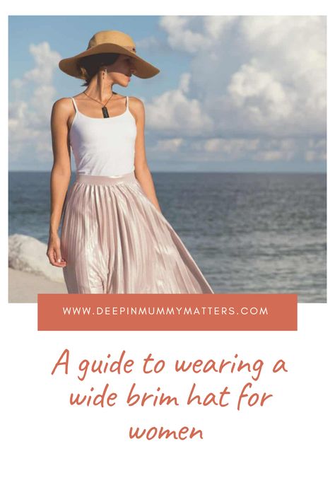 A Guide to Wearing a Wide Brim Hat for Women People With Brown Eyes, Hat Outfits Summer, Womens Wide Brim Hats, Types Of Hats, Light Blonde Hair, Wide Brim Hats, Trilby Hat, Brim Hats, Dark Blonde Hair