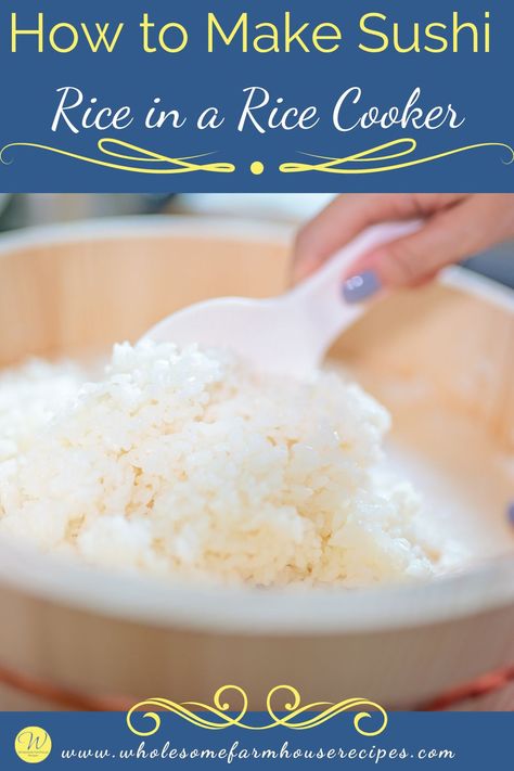 Sushi Rice Recipe Rice Cooker, Perfect Sushi Rice, Best Sushi Rice, Sushi Rice Recipe, Rice In Rice Cooker, Rice In A Rice Cooker, Recipes Using Rice, Sushi Rice Recipes, New Food Recipes