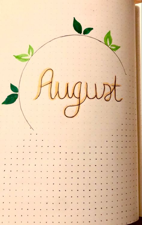 My August title page for the month in my new bullet journal August Title Page Bullet Journal, August Title, Journal Title Page, Bullet Journal Title Page, Page Bullet Journal, Journal August, New Bullet Journal, Bullet Journal Titles, Title Pages