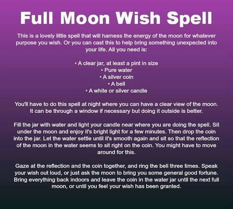 Full Moon Wish Spell – Witches Of The Craft® Full Moon Spells, Wish Spell, Moon Magick, Moon Spells, Jar Spells, New Moon Rituals, Full Moon Ritual, Magick Spells, Moon Witch