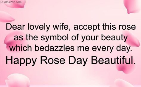 Happy Rose Day Quotes, Happy Kiss Day Wishes, Rose Day Wishes, Best Quotes In English, Rose Day Quotes, Quotes For Wife, Happy Rose Day, Rose Day, Teddy Day