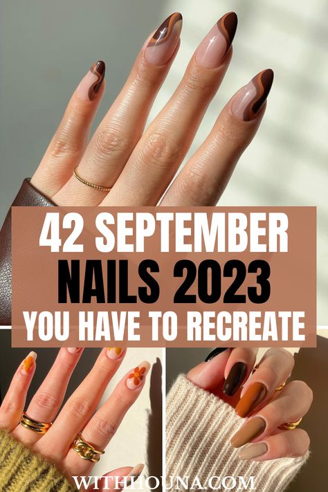 Let's Welcome September with the cutest September nails of 2023. There is nothing better than saying goodbye to summer and welcome the fall season with one of these trendy fall nails of 2023. We've got you everything from trendy September nail colors of 2023 to choose from, September nails color fall, September nail designs, cute September nails, short September nails, September nail ideas 2023, and so much more. Trendy Nails 2023 Autumn, Trendy Fall Nails 2023, Short Nails Autumn 2023, Nail Trends 2023 Fall, Trendy Nails Fall 2023, Short Autumn Nails 2023 Trends, Nails 2023 Fall Trends, Almond Nails Designs Fall 2023, Nails September 2023 Trends