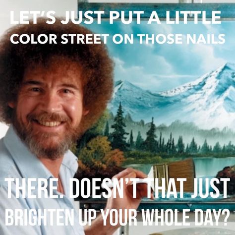 Saturday Color Street Graphics, Color Street Graphics, Street Takeover, Nail Bling, Jazz Hands, Street Work, Street Game, Interactive Posts, Falling In Love Quotes