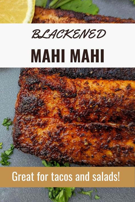 Mahi Mahi Recipes Baked, Homemade Blackened Seasoning, Cooking Mahi Mahi, Mahi Recipes, Blackened Mahi Mahi, Baked Mahi Mahi, Mahi Mahi Recipe, Blackening Seasoning, Grilled Mahi Mahi